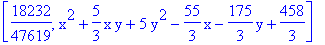 [18232/47619, x^2+5/3*x*y+5*y^2-55/3*x-175/3*y+458/3]